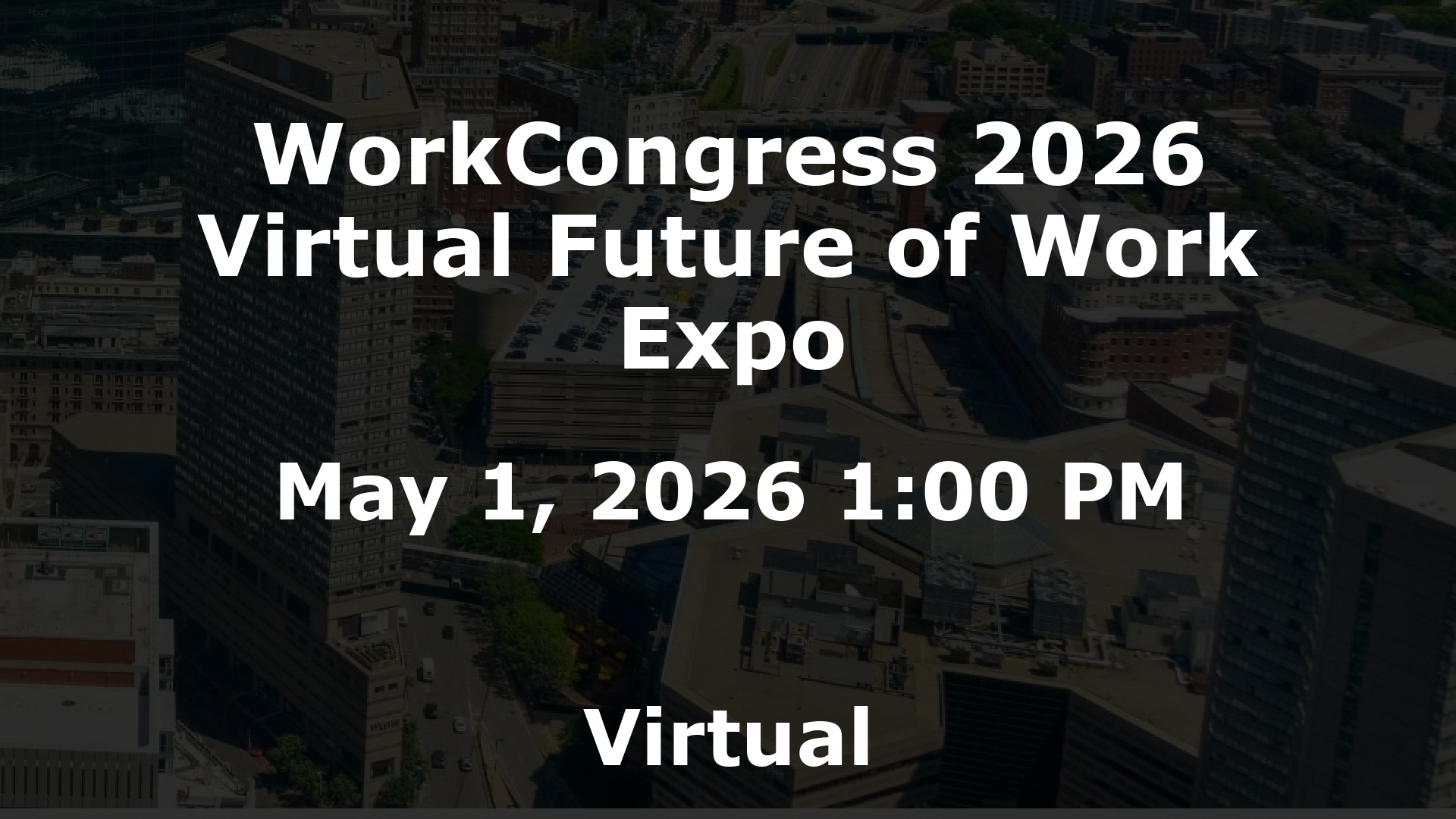 WorkCongress 2026 Virtual Future of Work Expo event image
